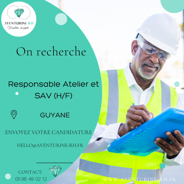 RESPONSABLE ATELIER ET SAV (H/F) EN GUYANE