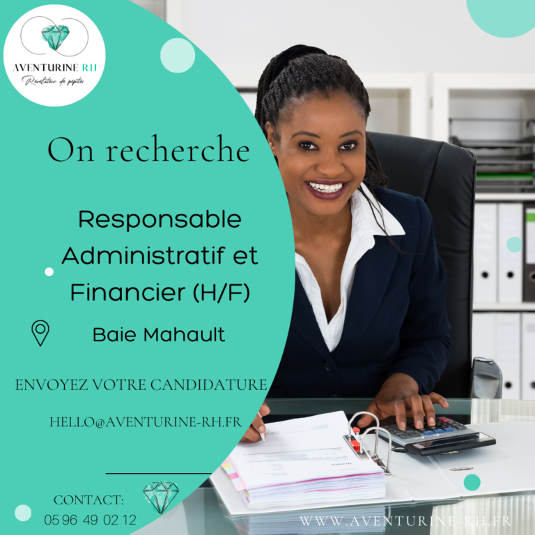 RESPONSABLE ADMINISTRATIF ET FINANCIER (H/F) A BAIE MAHAULT