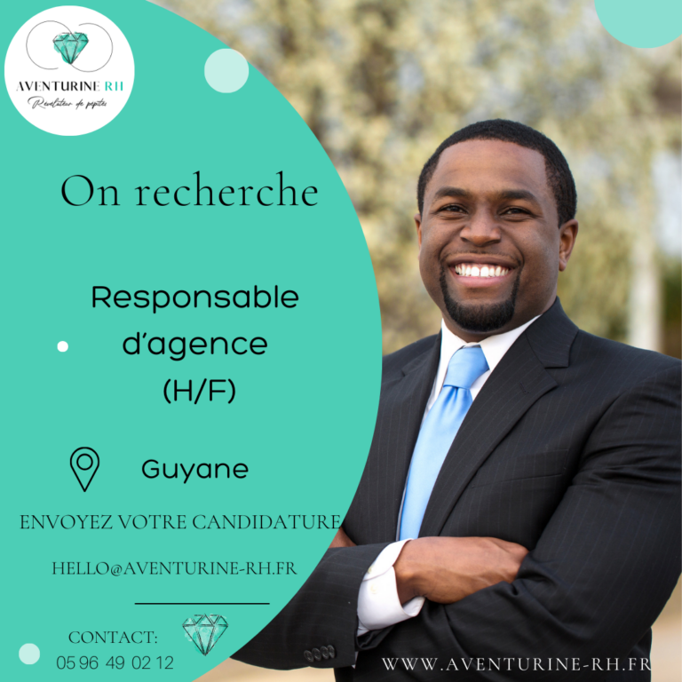 RESPONSABLE D’AGENCE (H/F) EN GUYANE
