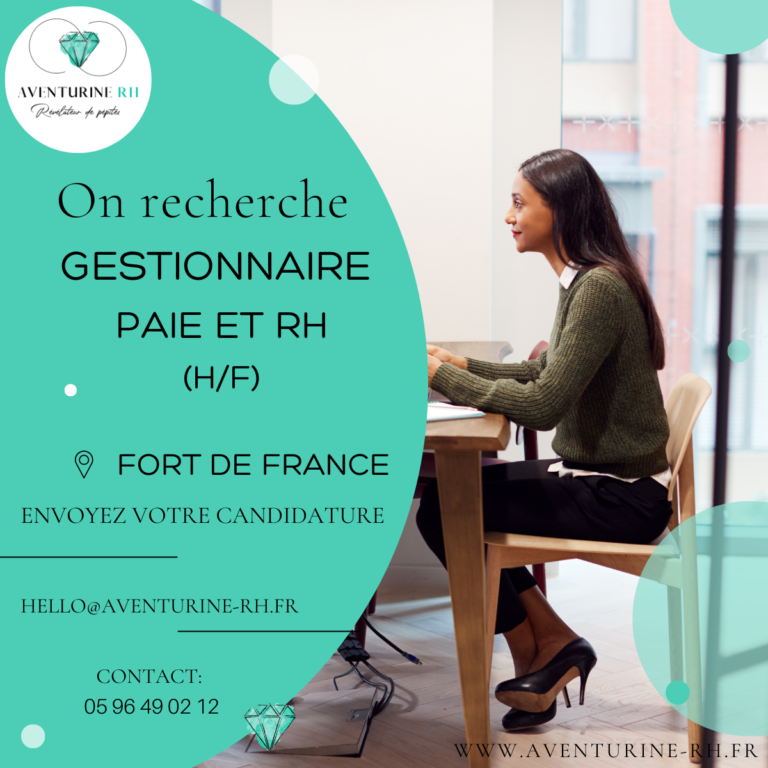 GESTIONNAIRE PAIE ET RESSOURCES HUMAINES (H/F) EN MARTINIQUE