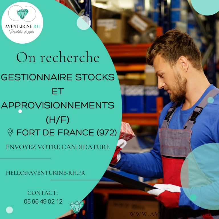 GESTIONNAIRE STOCKS ET APPROVISIONNEMENTS (H/F) EN MARTINIQUE