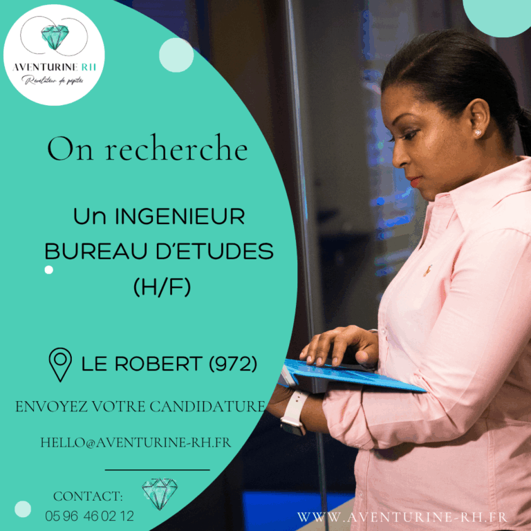 INGENIEUR BUREAU D’ETUDES (H/F) EN MARTINIQUE
