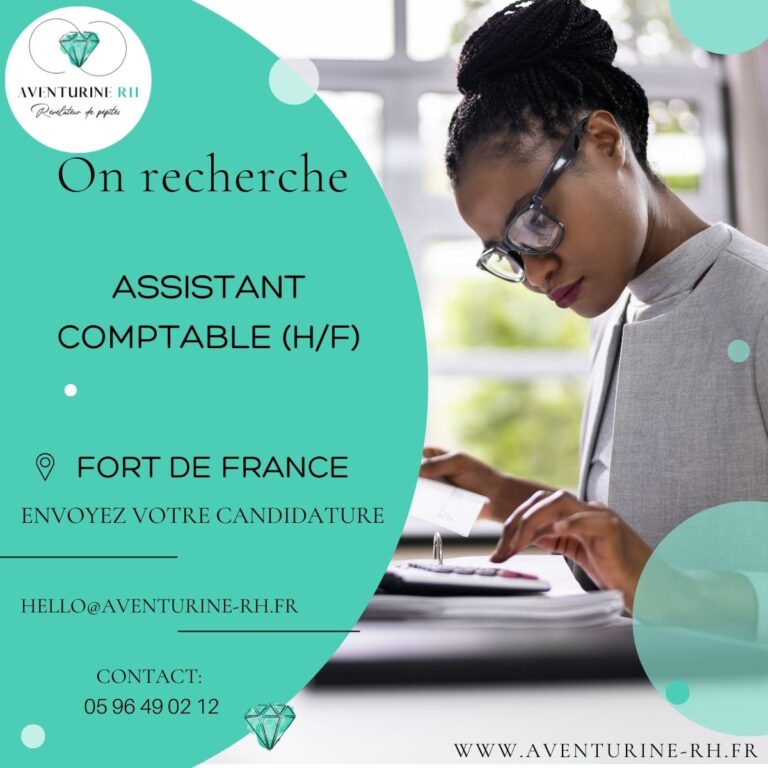 Assistant comptable (H/F) à FORT DE FRANCE