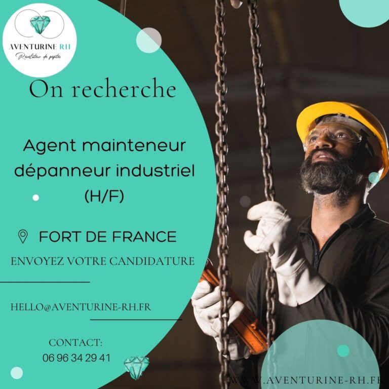 AGENT MAINTENEUR DEPANNEUR INDUSTRIEL (H/F) A FORT DE FRANCE