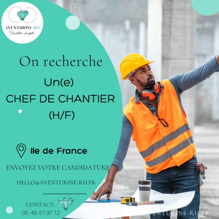 CHEF DE CHANTIER H/F EN ILE DE FRANCE