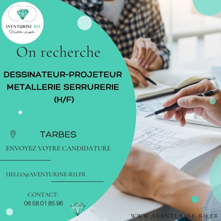 Dessinateur-projeteur serrurerie métallerie (H/F) – TARBES