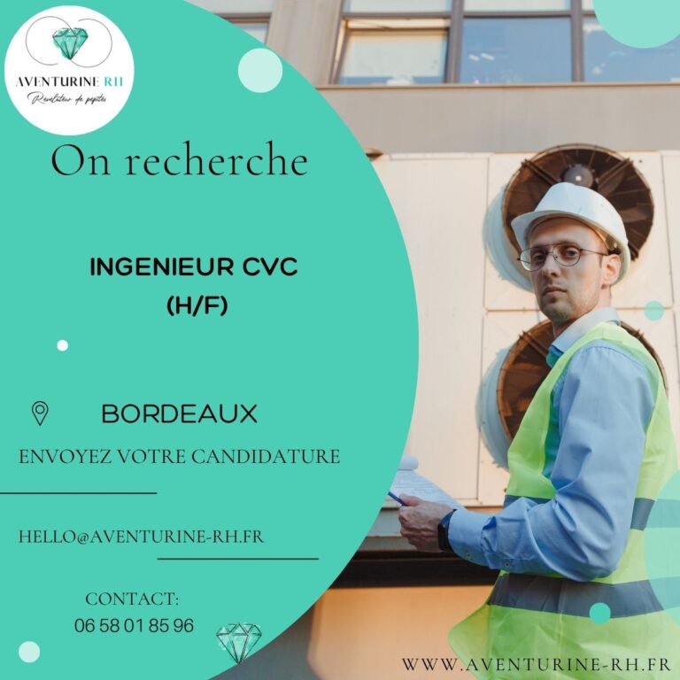 INGENIEUR CVC (H/F) A BORDEAUX
