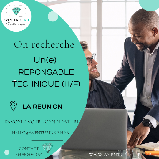 RESPONSABLE TECHNIQUE (H/F) A LA REUNION