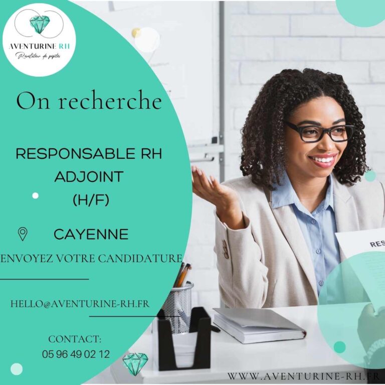 RESPONSABLE RH ADJOINT (H/F) A CAYENNE