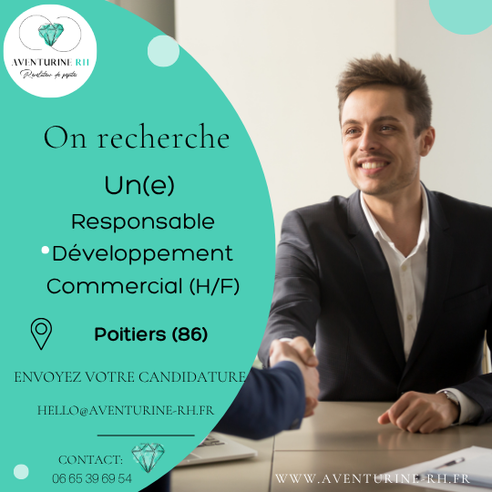 RESPONSABLE DEVELOPPEMENT COMMERCIAL (H/F) A POITIERS